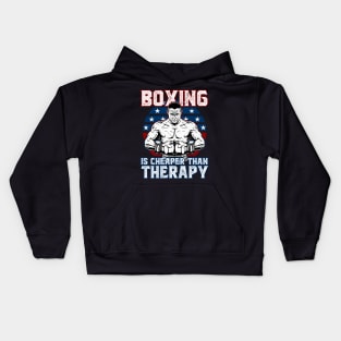 Boxing Is Cheaper Than Therapy Kids Hoodie